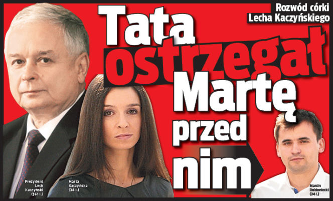 Tata ostrzegał Martę przed nim