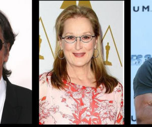 Al Pacino, Meryl Streep, Arnold Schwarzenegger