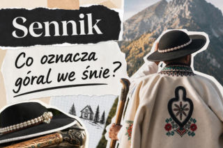 Góral we śnie - znaczenie snu. Co może oznaczać?