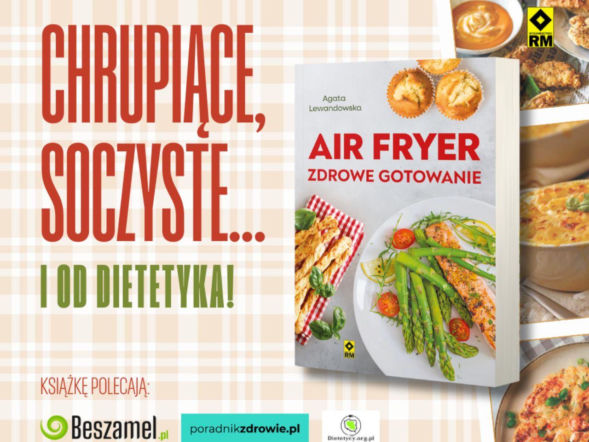 AIR FRYER. Zdrowe gotowanie