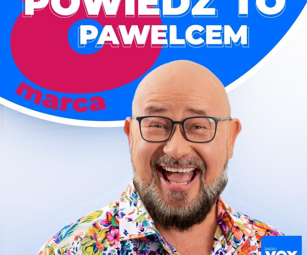 Powiedz to Pawelcem