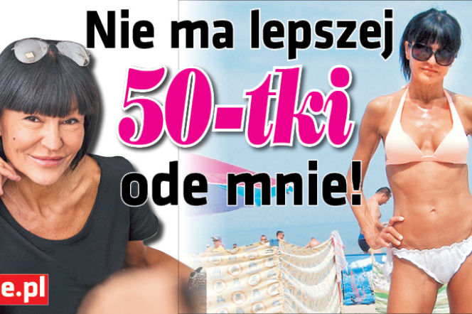 Nie ma lepszej 50-tki ode mnie!
