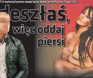 ŁOWICZ: Patrycja Pająk ODESZŁA, więc MUSI ODDAĆ PIERSI? 