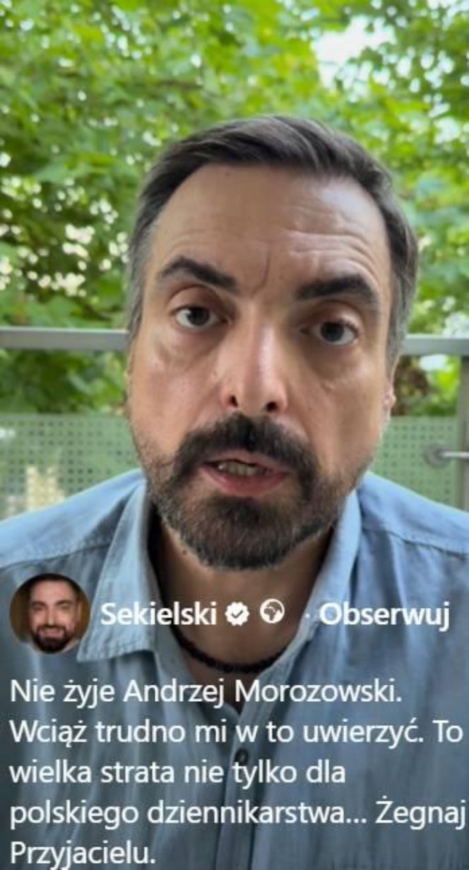 Tomasz Sekielski nie zdążył pożegnać Andrzeja Morozowskiego