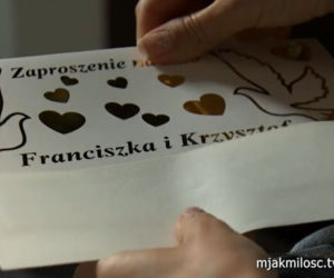 M jak miłość: zaproszenie na ślub Franki i Krzyśka