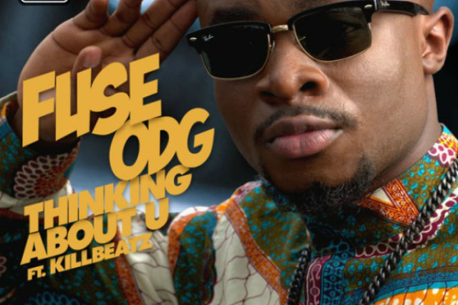 Fuse ODG - Thinking About You (ft. Killbeatz)