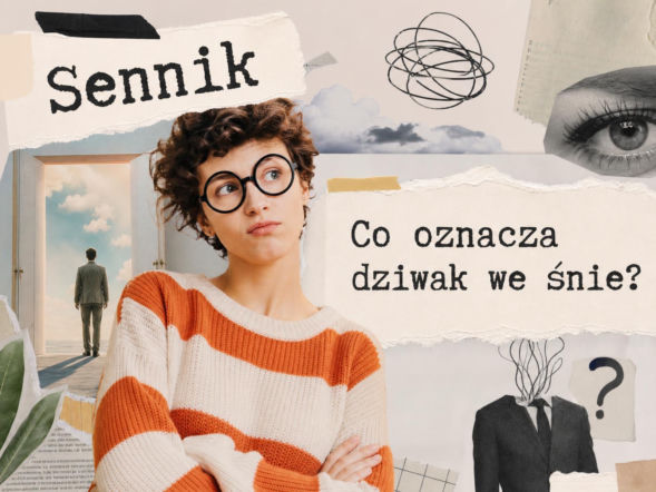 Dziwak we śnie - co oznacza? Znaczenie snu i najczęstsze interpretacje
