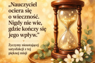 Mądre życzenia na Dzień Nauczyciela. Piękne i głębokie podziękowania dla grona pedagogicznego