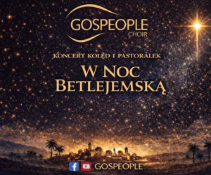 Chór Gospeople wystąpi w kościele św. Michała Archanioła w Lublinie [AUDIO]
