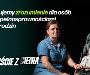 Projekt Wyjście z cienia Fundacji Wstawaj Alicja