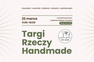 Lublin - w niedzielę Targi Rzeczy Handmade [AUDIO]
