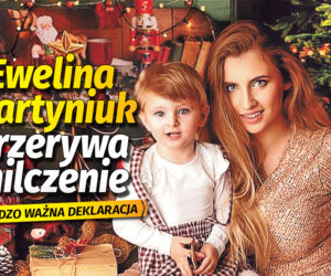 Ewelina Martyniuk przerywa milczenie