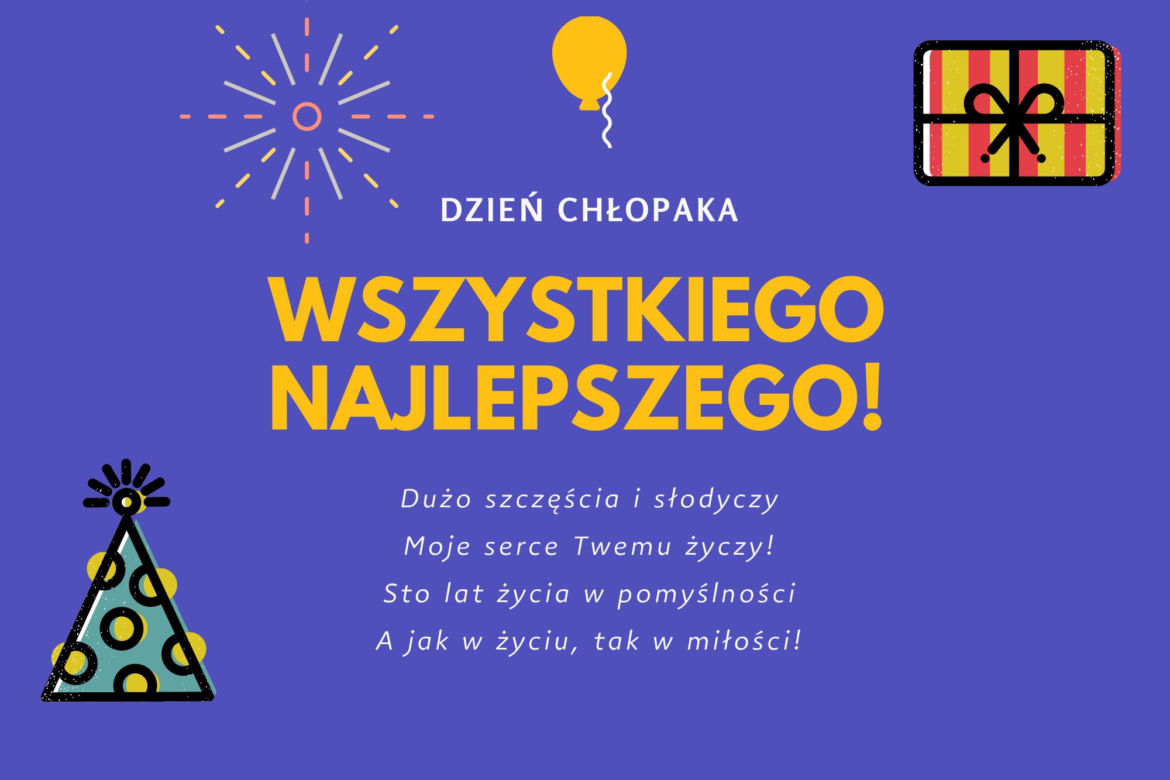 Najlepsze KARTKI na Dzień Chłopaka 2022 - grafika, obrazki, oryginalne życzenia