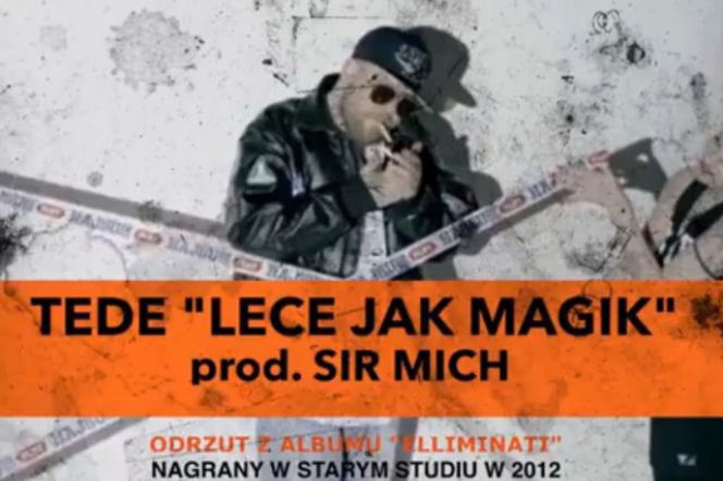 Tede w utworze Lecę jak Magik