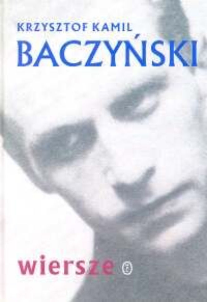 POEZJA Krzysztof Kamil Baczyński