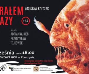 GOK Zbuczyn zaprasza na spektakl