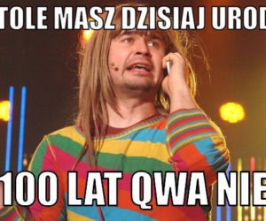MEMY na urodziny! Zobacz najśmieszniejsze obrazki w internecie [GALERIA]
