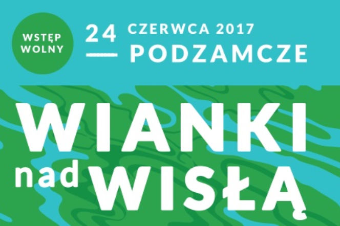 Wianki nad Wisłą 2017
