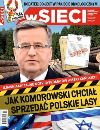 WSieci: Komorowski i Lasy Państwowe
