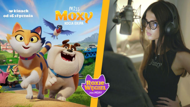 „Miss Moxy. Kocia ekipa” z głosem Roxie Węgiel