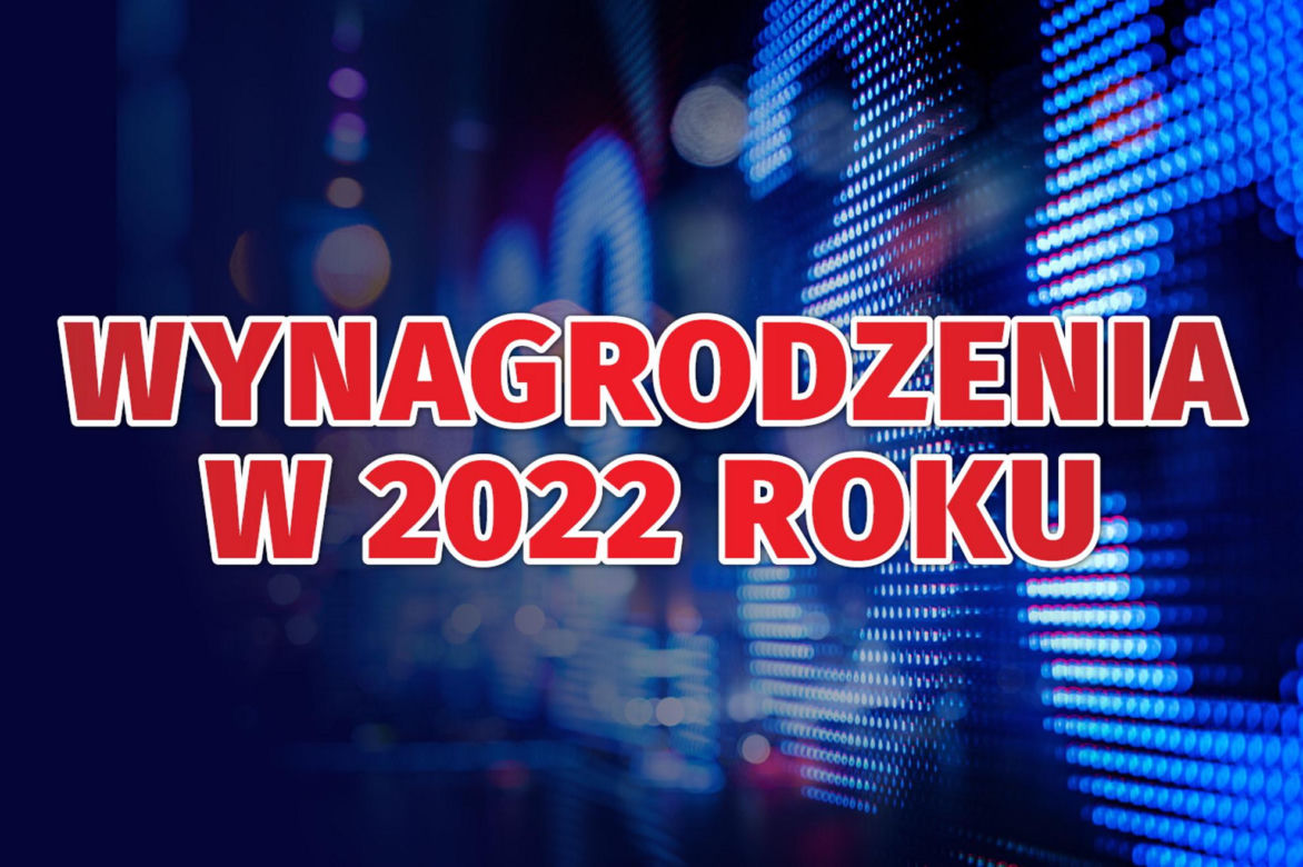 Wynagrodzenia 2022 