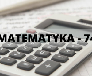 Miejsce 2: Matematyka - 74%