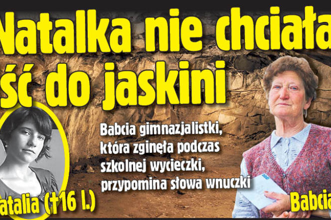 Natalka nie chciała iść do jaskini