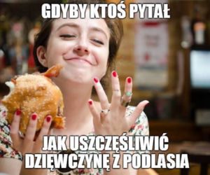 Memy na Dzień Kobiet. 8 marca na Podlasiu