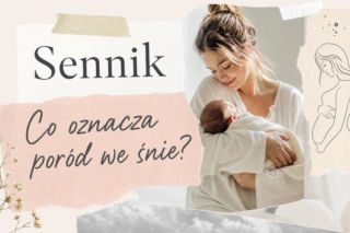 Poród we śnie - znaczenie snu. Jak interpretować najczęstsze warianty?