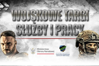 Wojskowe Targi Służby i Pracy 2026 w Płocku i 15 miejscowościach