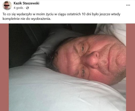 Kazik Staszewski nadaje ze szpitala. Jego wpis rozdziera serce