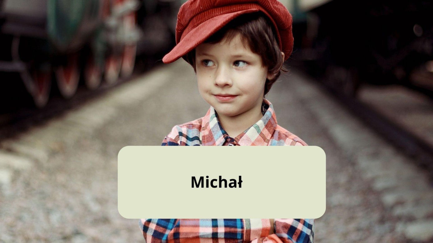 Michał 
