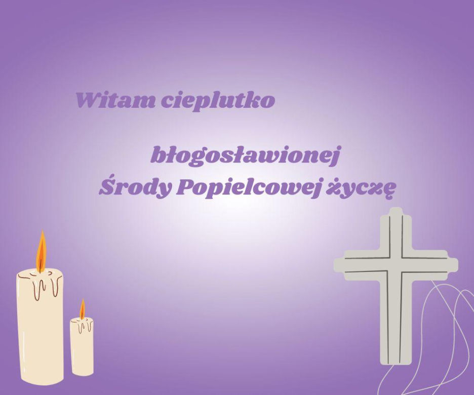 Obrazki z życzeniami na Środę Popielcową