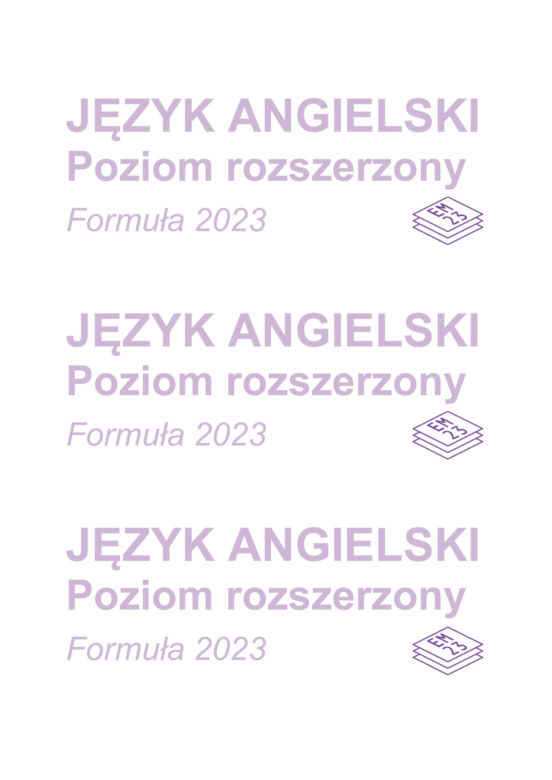 Matura rozszerzone 2023 z angielskiego - arkusze CKE