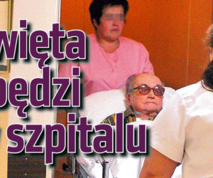 Święta spędzi w szpitalu