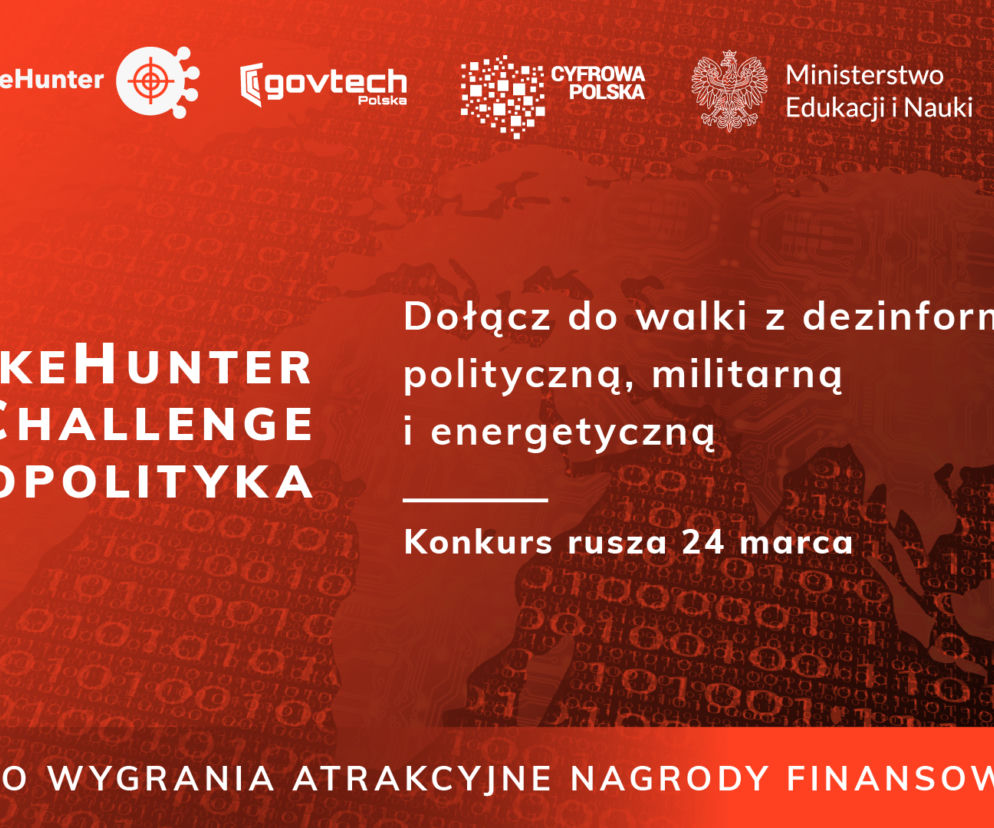 Konkurs PAP i GovTech Polska: #FakeHunter Challenge/Geopolityka - już 24 marca
