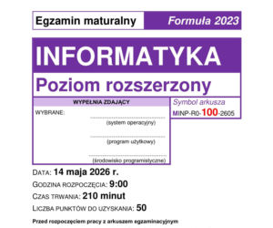 Arkusze CKE i odpowiedzi z matury 2026 z informatyki. Pełne omówienie i rozwiązania zadań [14.05.2026]