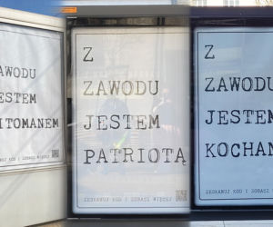 Mitoman, Kochanka, Patriota. Dziwne plakaty na przystankach. Mieszkańcy zastanawiają się o co chodzi?