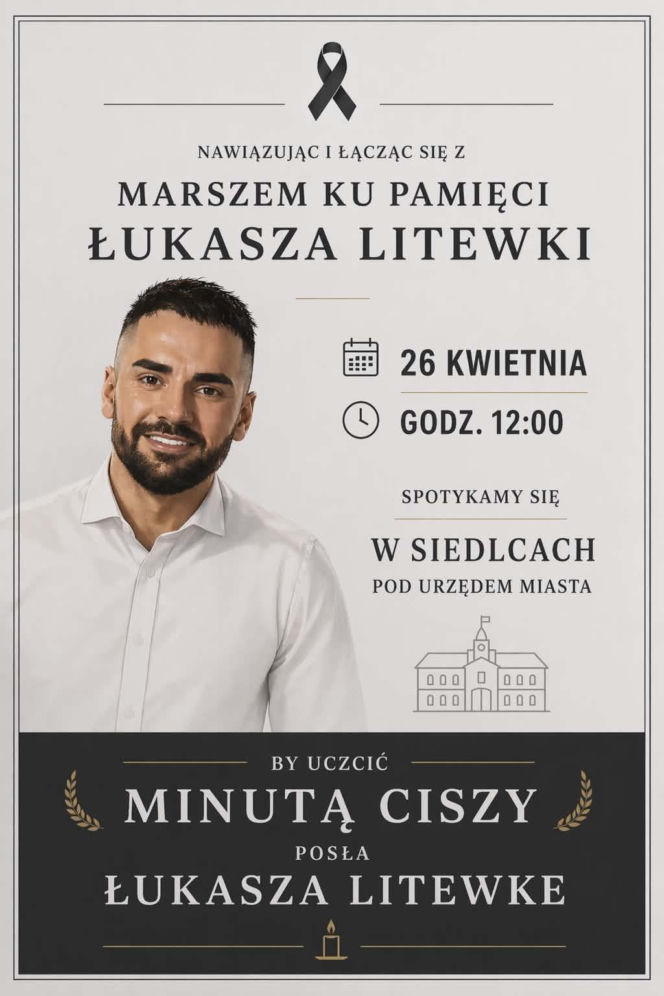 Siedlczanie chcą uczcić minutą ciszy pamięć zmarłego Łukasza Litewki. 26 kwietnia w samo południe zapraszają pod Urząd Miasta Siedlce