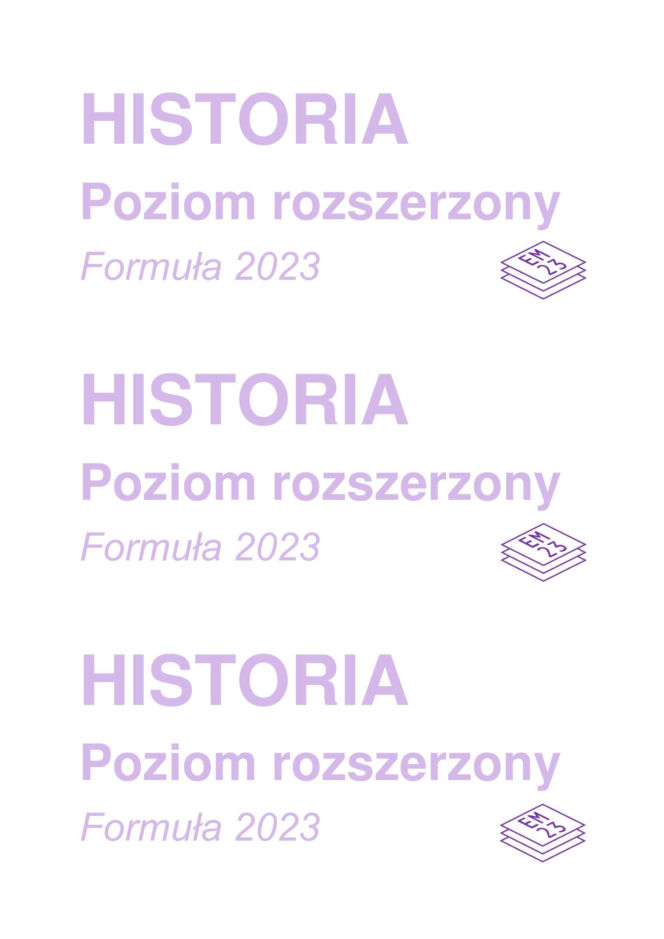 Matura 2026 z rozszerzonej historii: arkusze CKE [Formuła 2023] 18.05.2026
