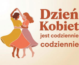 Kartki na Dzień Kobiet od kobiety dla kobiety. Grafiki pełne siostrzanej energii