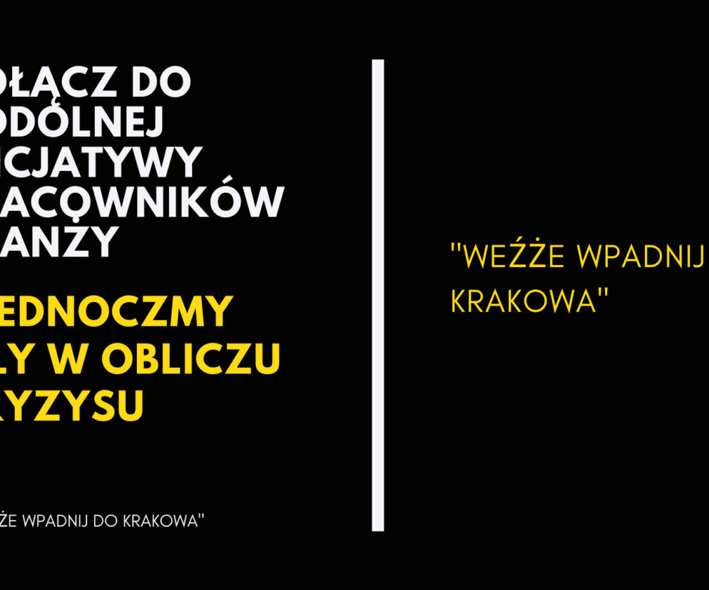 Krakowscy pracownicy branż najmocniej dotkniętych kryzysem zapraszają do stolicy Małopolski