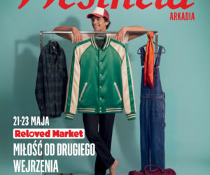 Mniej rzeczy, więcej znaczenia. Reloved Market w Westfield Arkadia 