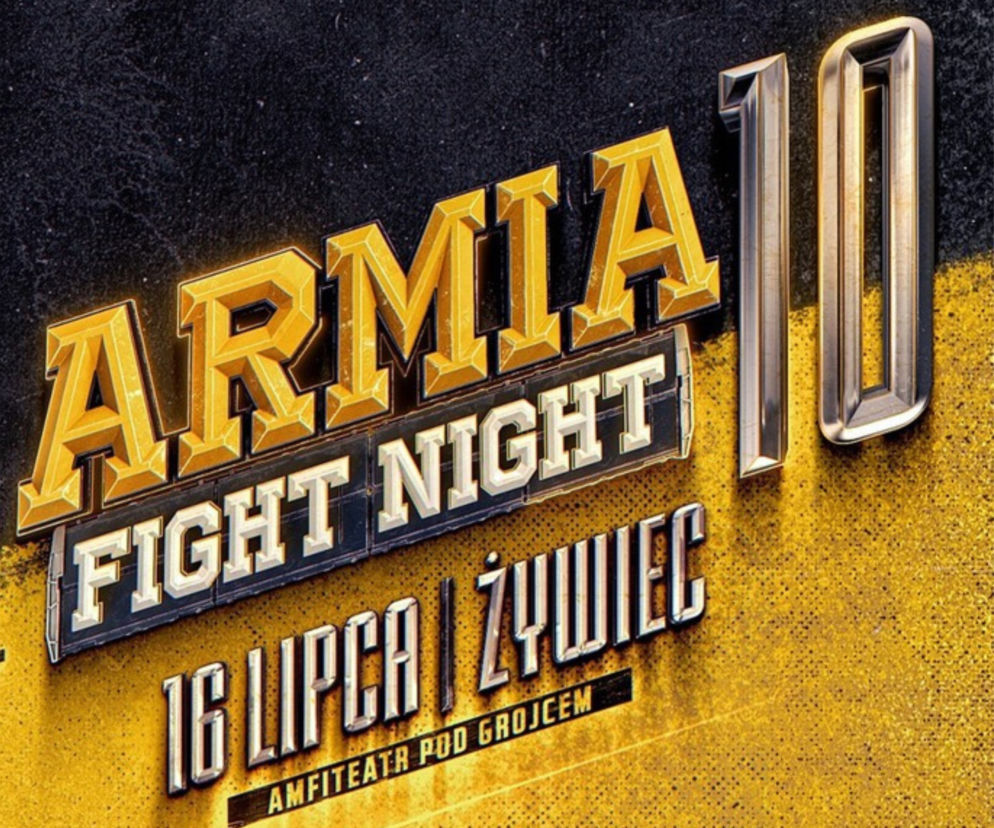 Armia Fight Night 10 - KARTA WALK, WALKI, ZAWODNICY. Kto walczy na AFN 16.07.2021?