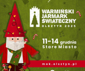 Olsztyn szykuje się do Warmińskiego Jarmarku Świątecznego. Wraca też sylwester na Targu Rybnym.