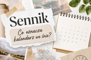 Kalendarz we śnie: co oznacza? Najczęstsze interpretacje snu