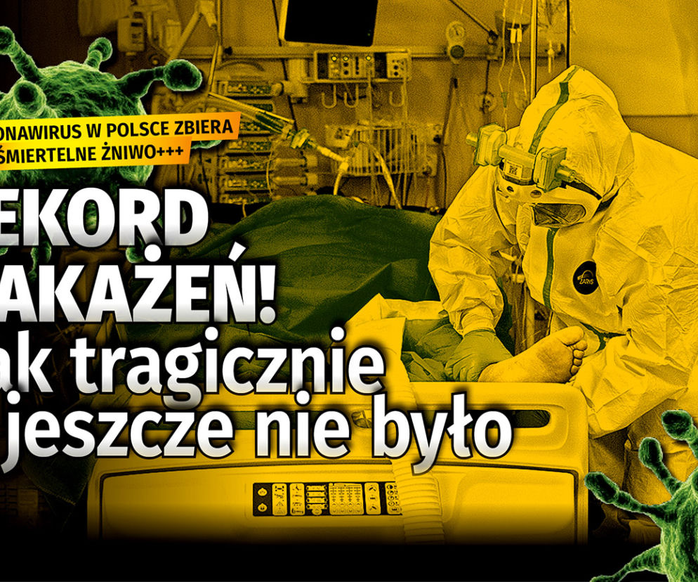 Koronawirus w Polsce: 7.11: TRAGICZNY REKORD! Prawie 28 tys. zakażeń, 349 ZGONÓW!