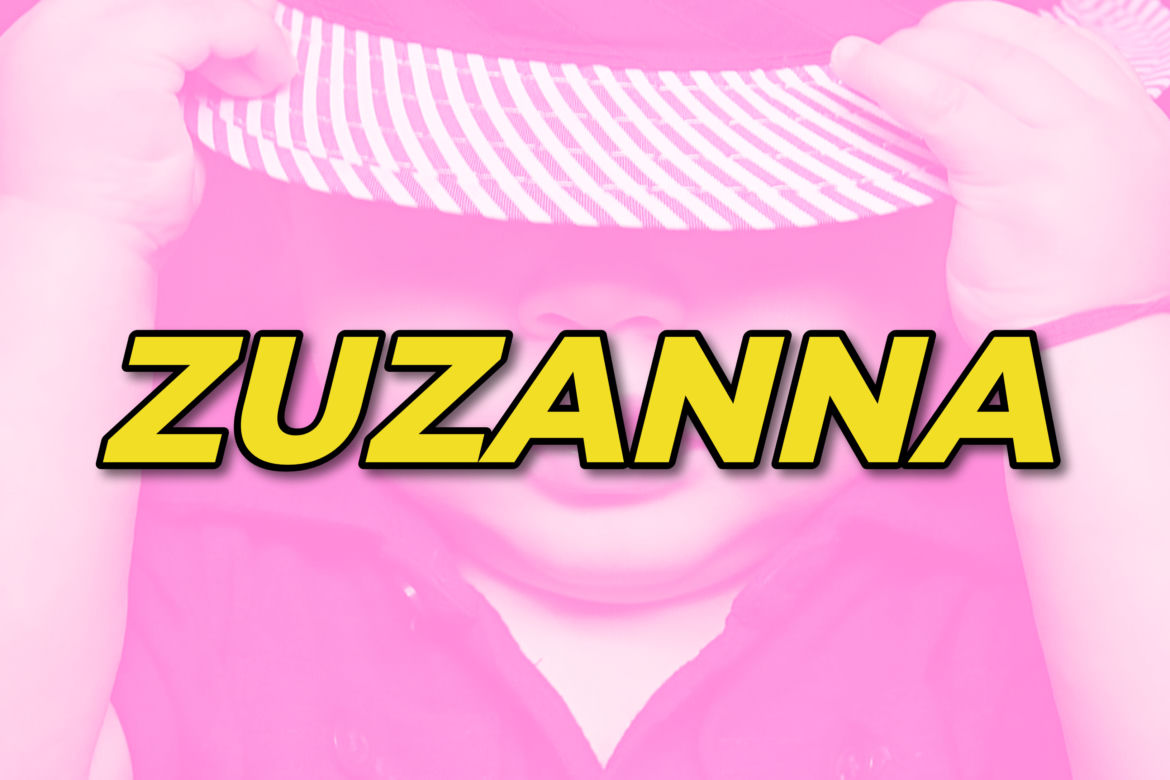 Dziewczynki - miejsce 2.: Zuzanna
