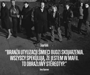 Rodzina Soprano - kultowe cytaty z serialu