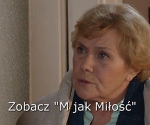 M jak miłość odc. 997. Barbara Mostowiak (Teresa Lipowska)